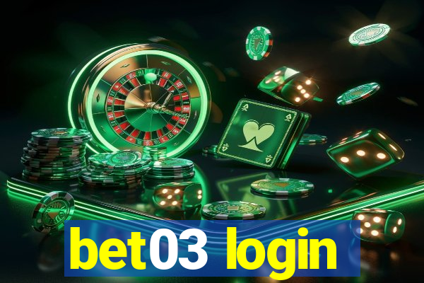 bet03 login